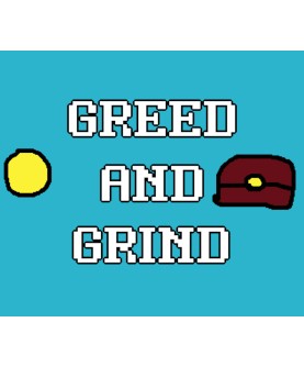 Greed and Grind Steam Key GLOBAL